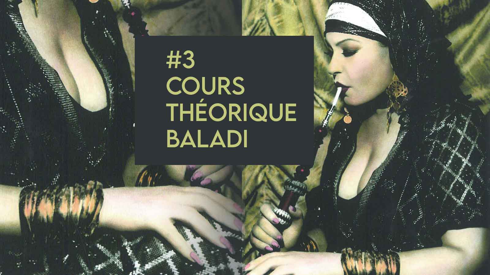 Cours 3 : Baladi théorie danse orientale en ligne